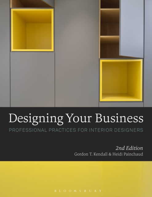 Designing Your Business : Professional Practices for Interior Designers, PDF eBook