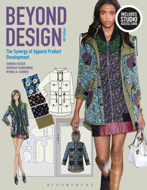 Beyond Design : The Synergy of Apparel Product Development - Bundle Book + Studio Access Card, Mixed media product Book