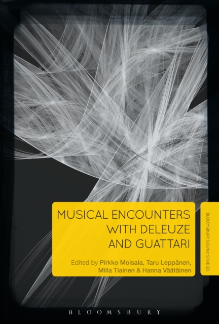 Musical Encounters with Deleuze and Guattari, Hardback Book