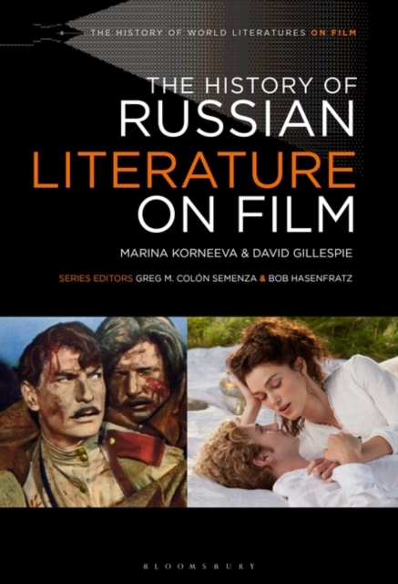 The History of Russian Literature on Film, Hardback Book
