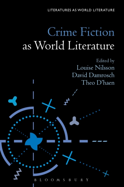 Crime Fiction as World Literature, Paperback / softback Book