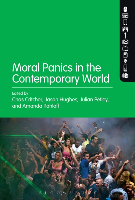 Moral Panics in the Contemporary World, Paperback / softback Book