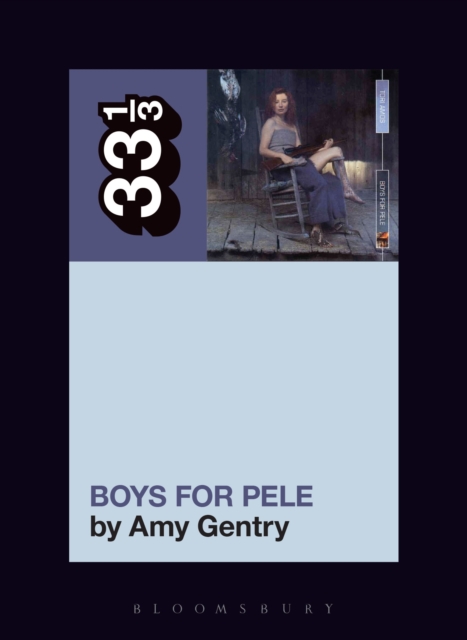 Tori Amos's Boys for Pele, EPUB eBook