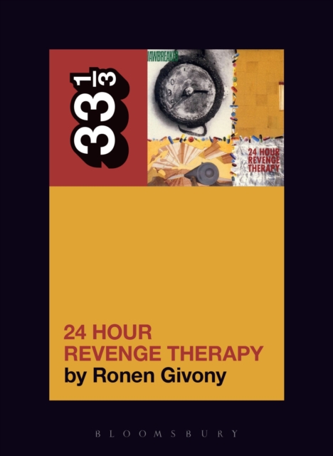 Jawbreaker's 24 Hour Revenge Therapy, Paperback / softback Book