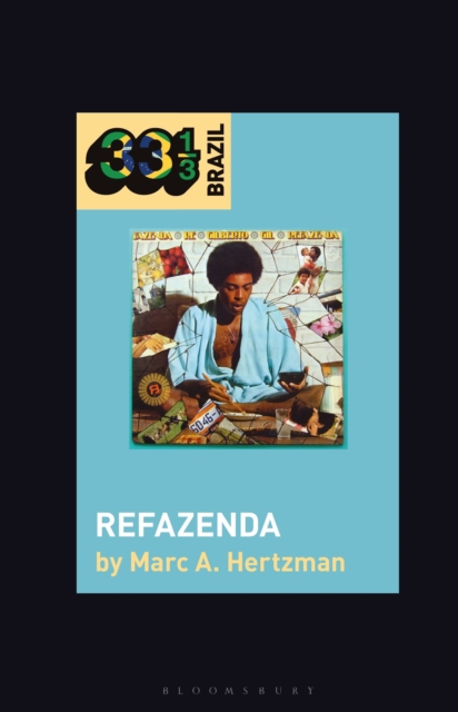 Gilberto Gil's Refazenda, Hardback Book