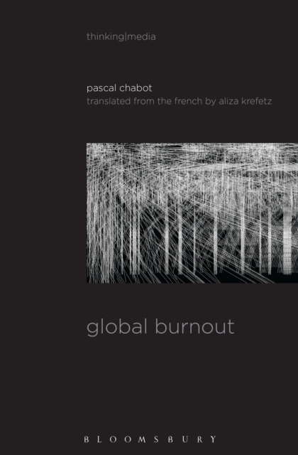 Global Burnout, Hardback Book