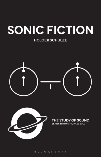 Sonic Fiction, Hardback Book
