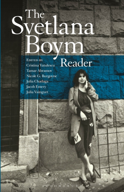 The Svetlana Boym Reader, EPUB eBook