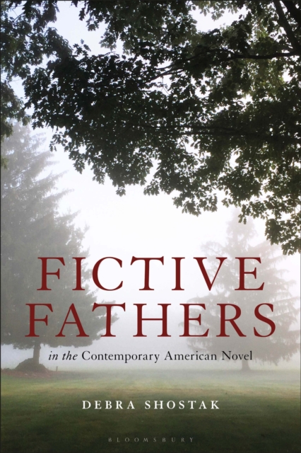 Fictive Fathers in the Contemporary American Novel, EPUB eBook