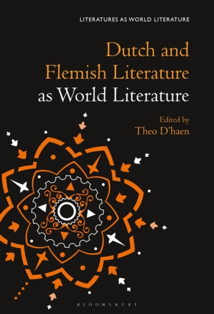 Dutch and Flemish Literature as World Literature, Hardback Book