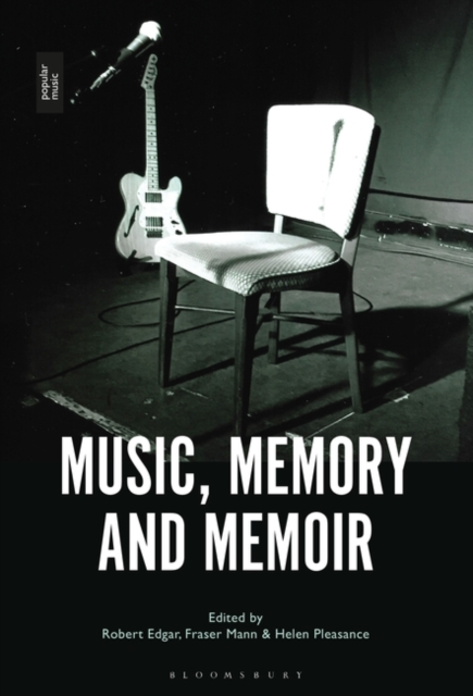 Music, Memory and Memoir, Hardback Book