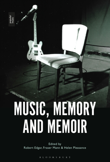 Music, Memory and Memoir, PDF eBook