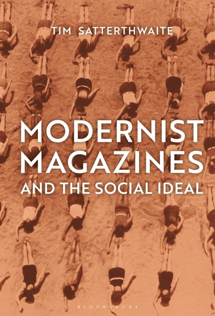 Modernist Magazines and the Social Ideal, EPUB eBook