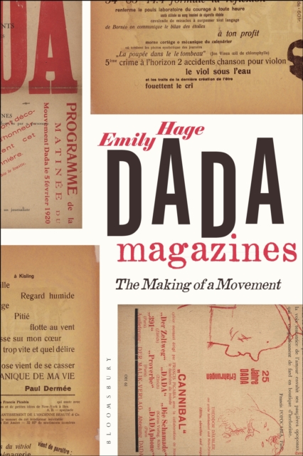 Dada Magazines : The Making of a Movement, EPUB eBook