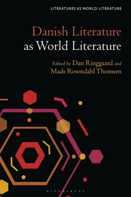 Danish Literature as World Literature, Paperback / softback Book