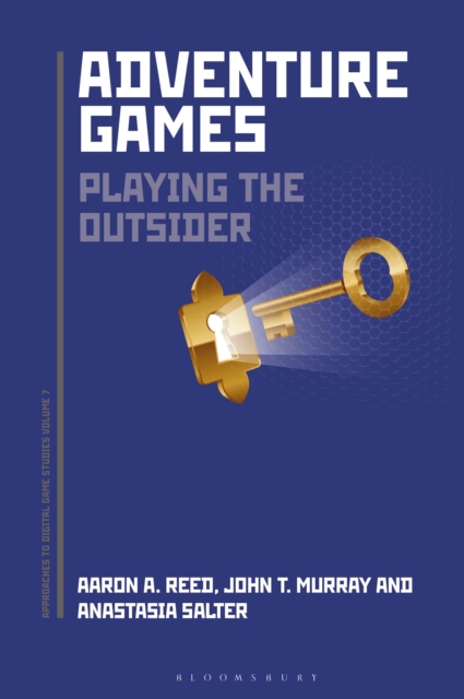 Adventure Games : Playing the Outsider, EPUB eBook