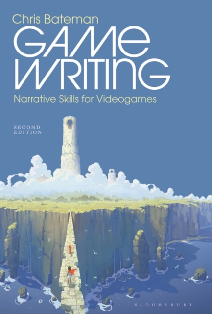 Game Writing : Narrative Skills for Videogames, Paperback / softback Book