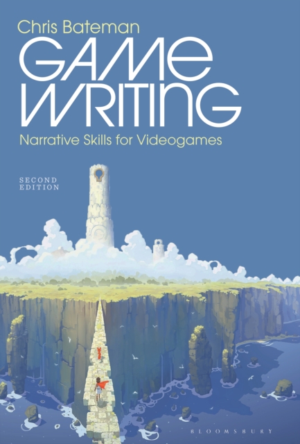 Game Writing : Narrative Skills for Videogames, EPUB eBook