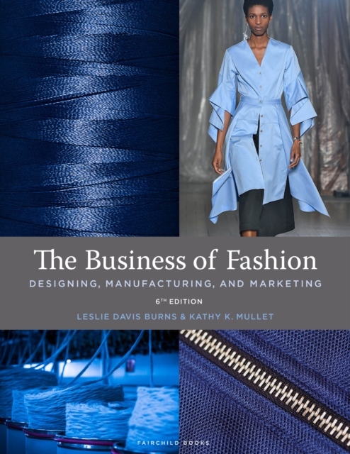 The Business of Fashion : Designing, Manufacturing, and Marketing - with STUDIO, PDF eBook