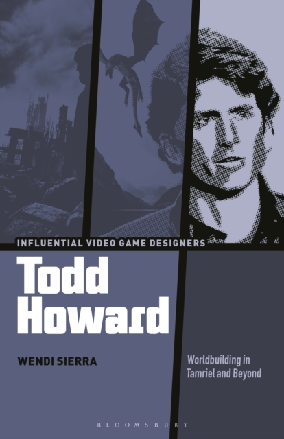 Todd Howard : Worldbuilding in Tamriel and Beyond, PDF eBook