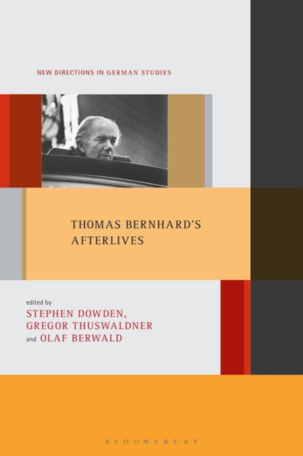 Thomas Bernhard's Afterlives, Hardback Book