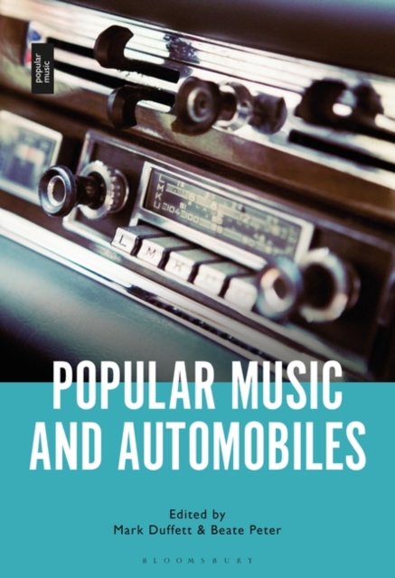 Popular Music and Automobiles, Hardback Book