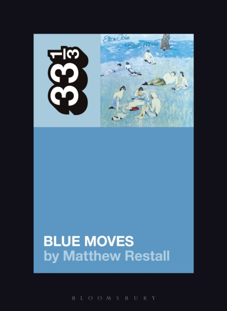 Elton John's Blue Moves, EPUB eBook