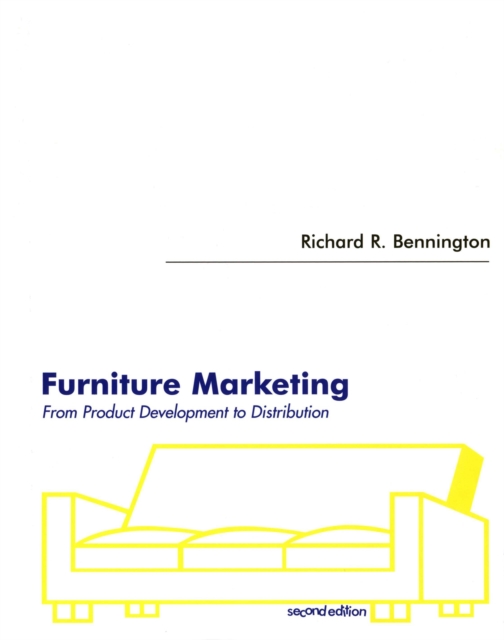 Furniture Marketing : From Product Development to Distribution, Paperback / softback Book