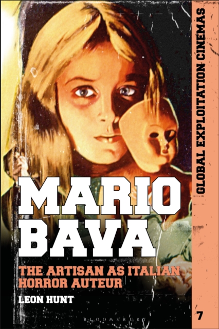 Mario Bava : The Artisan as Italian Horror Auteur, Hardback Book