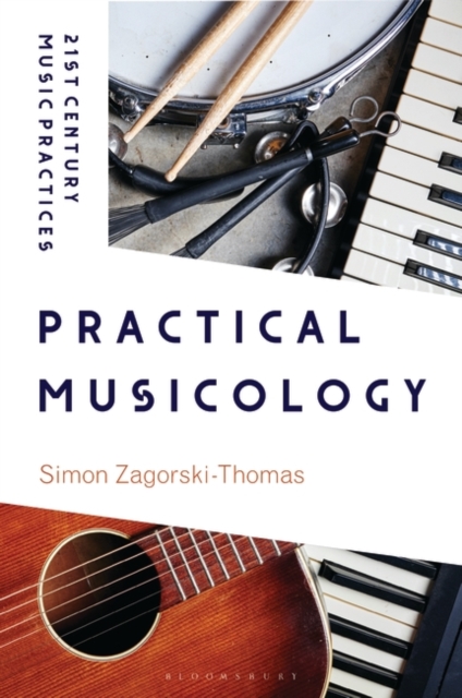 Practical Musicology, Hardback Book