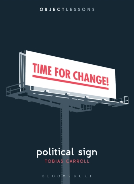 Political Sign, Paperback / softback Book