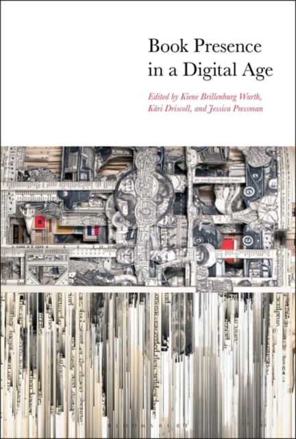 Book Presence in a Digital Age, Paperback / softback Book