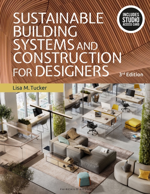 Sustainable Building Systems and Construction for Designers : Bundle Book + Studio Access Card, Multiple-component retail product Book