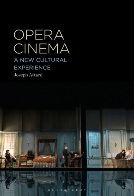 Opera Cinema : A New Cultural Experience, Paperback / softback Book