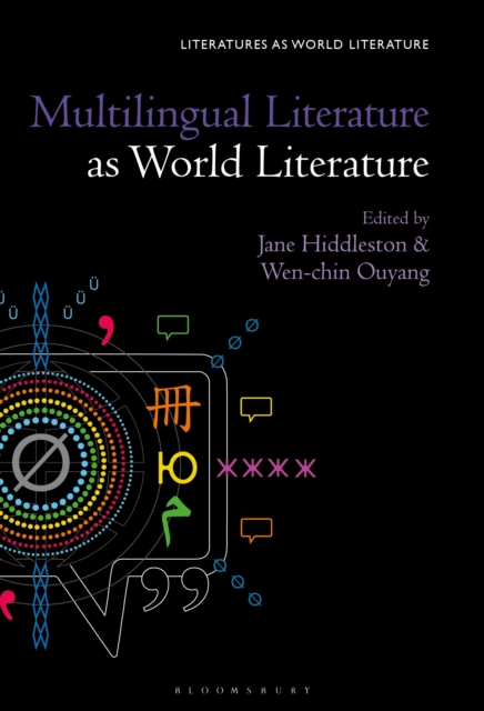 Multilingual Literature as World Literature, Paperback / softback Book