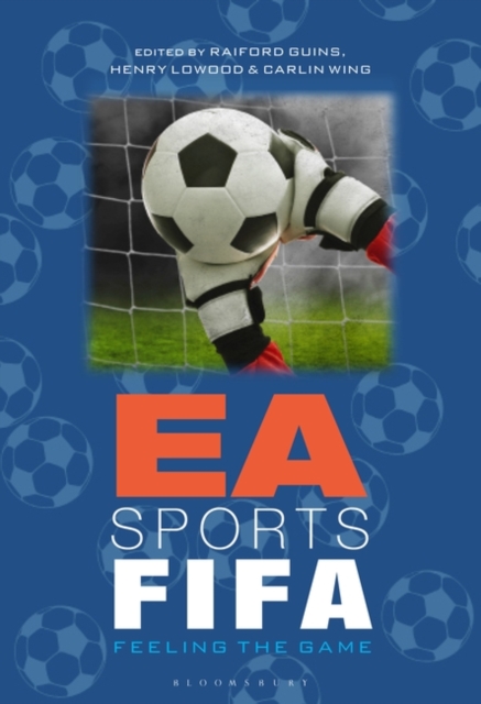 EA Sports FIFA : Feeling the Game, Paperback / softback Book