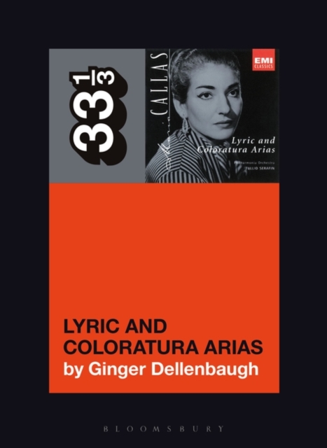 Maria Callas's Lyric and Coloratura Arias, Paperback / softback Book