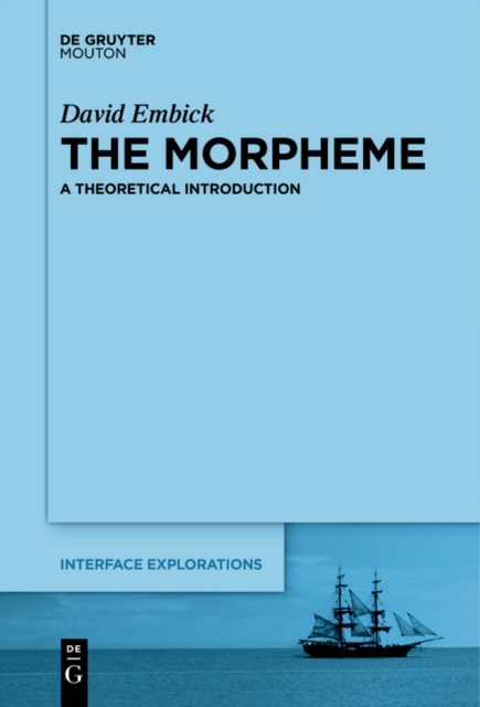 The Morpheme : A Theoretical Introduction, PDF eBook