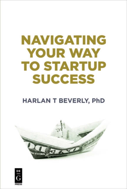 Navigating Your Way to Startup Success, EPUB eBook