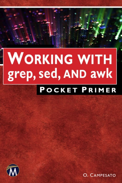 Working with grep, sed, and awk Pocket Primer, PDF eBook