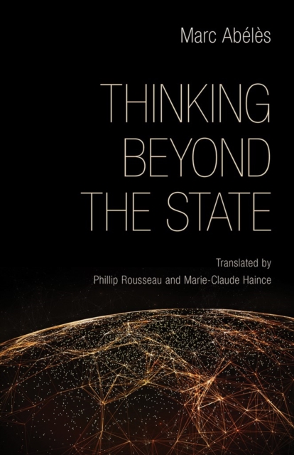 Thinking beyond the State, Paperback / softback Book