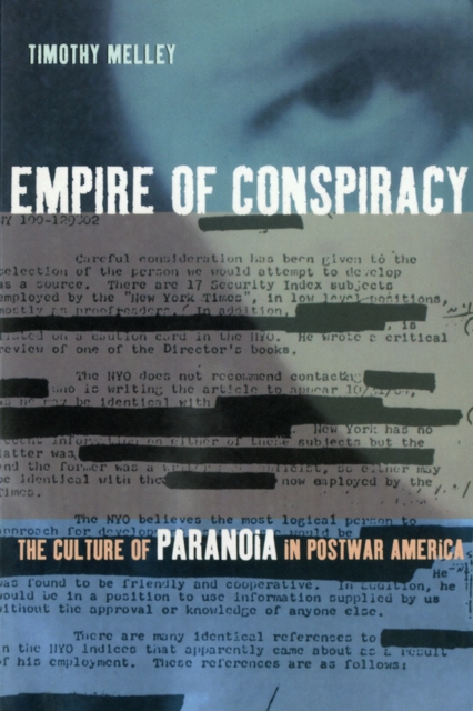 Empire of Conspiracy : The Culture of Paranoia in Postwar America, PDF eBook