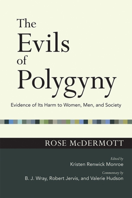 The Evils of Polygyny : Evidence of Its Harm to Women, Men, and Society, EPUB eBook