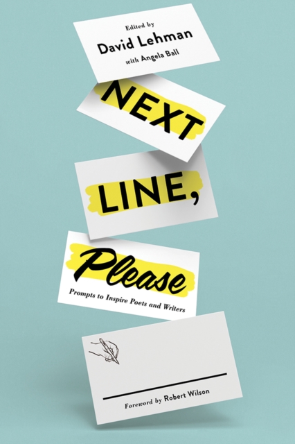 Next Line, Please : Prompts to Inspire Poets and Writers, EPUB eBook
