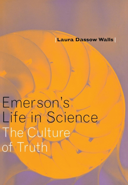 Emerson's Life in Science : The Culture of Truth, PDF eBook