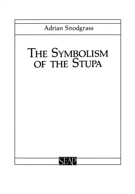 The Symbolism of the Stupa, PDF eBook