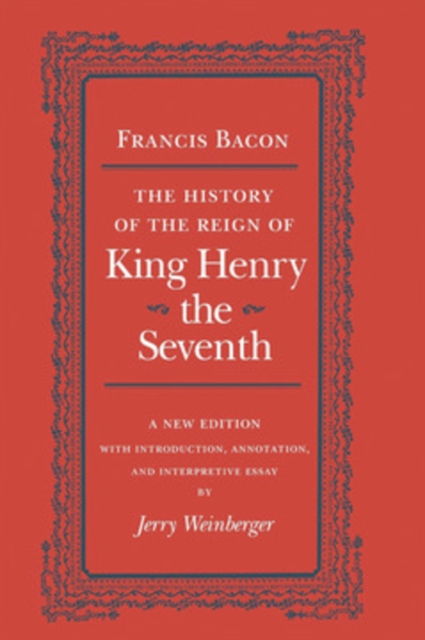 The History of the Reign of King Henry the Seventh, PDF eBook