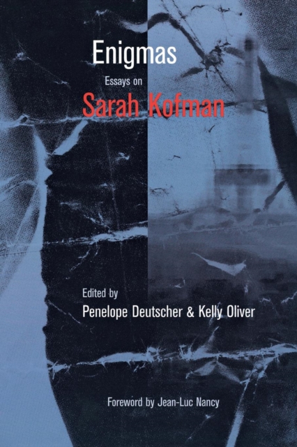 Enigmas : Essays on Sarah Kofman, PDF eBook