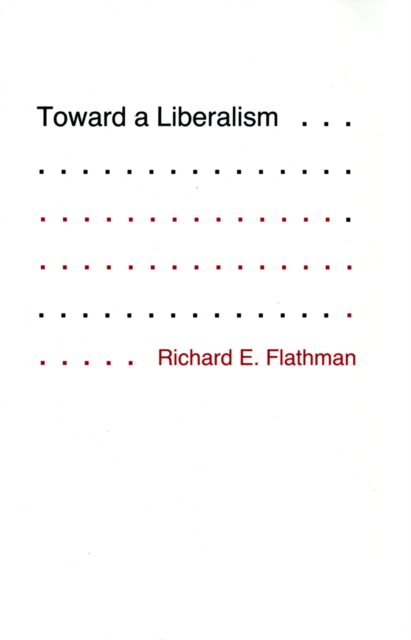 Toward a Liberalism, Paperback / softback Book