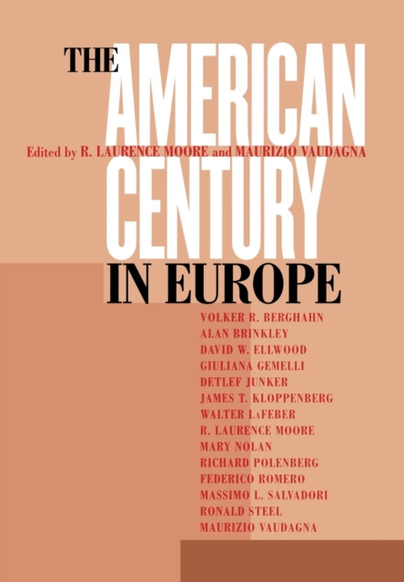 The American Century in Europe, PDF eBook
